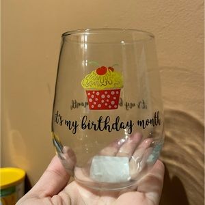 “Its My Birthday Month” stemless Wine Glass